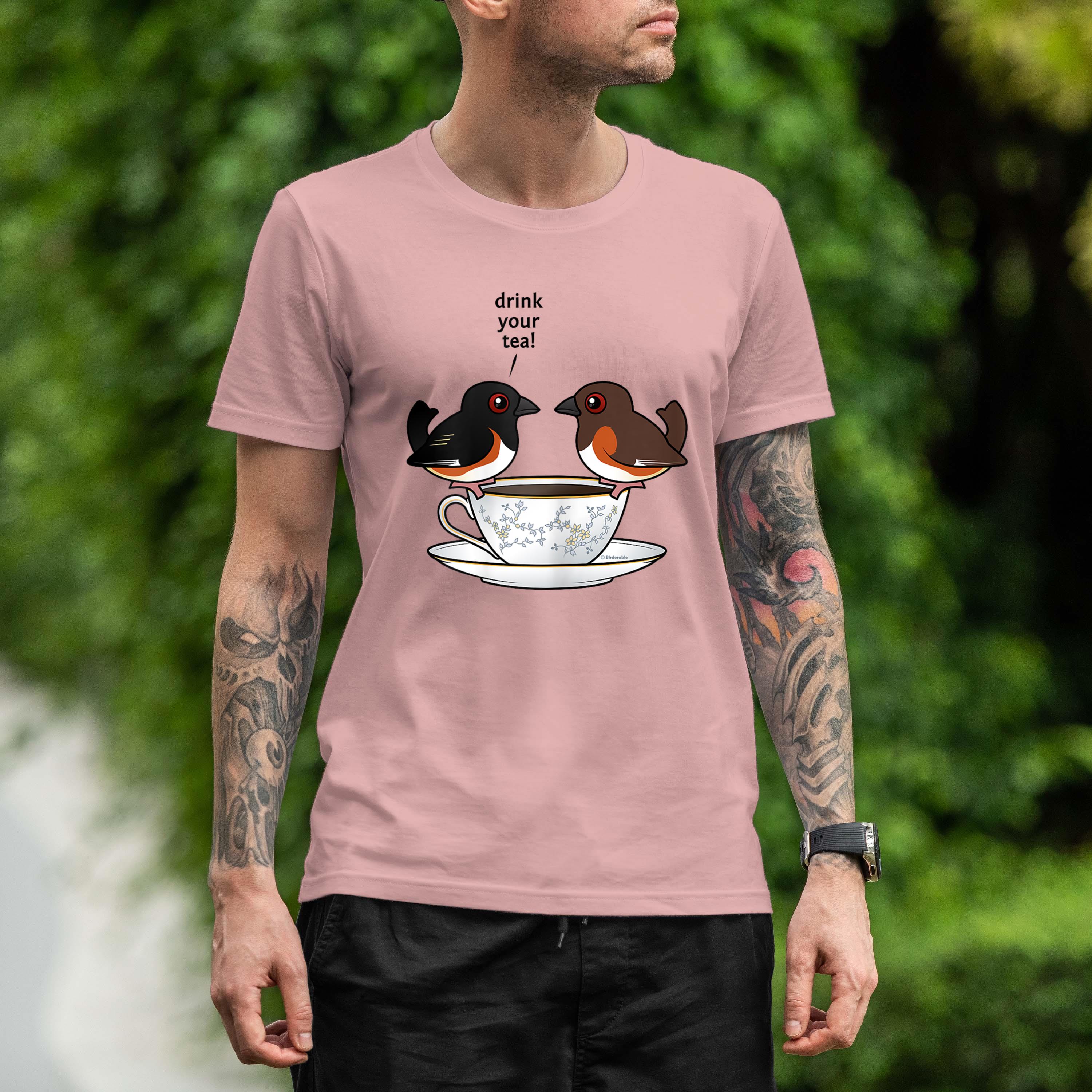 Funny Cute Cartoon Birds Eastern Towhee Drink Your Tea Gift Shirt 